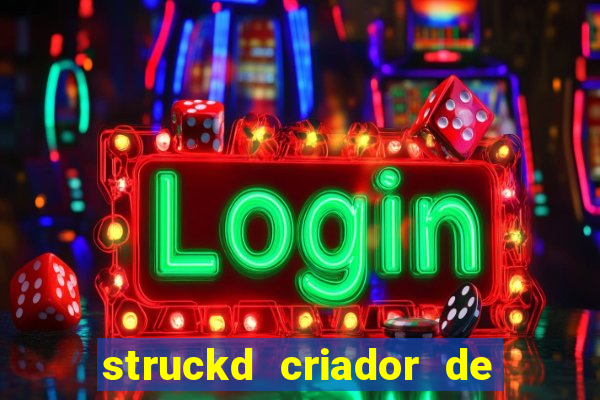 struckd criador de jogos 3d